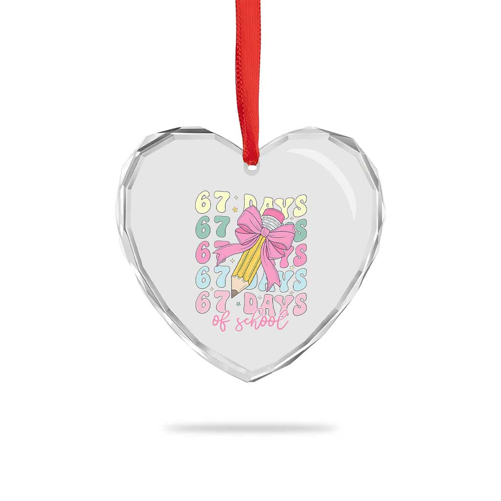 67 Days of School Coquette Bow Heart Crystal Glass Ornament Funny Six Seven Meme 67th Day Teacher Student - Wonder Print Shop