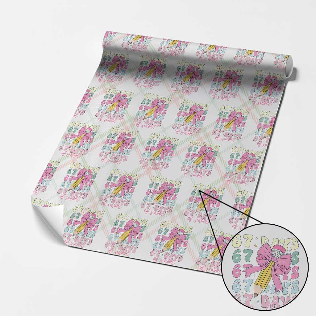 67 Days of School Coquette Bow Wrapping Paper Roll Funny Six Seven Meme 67th Day Teacher Student - Wonder Print Shop