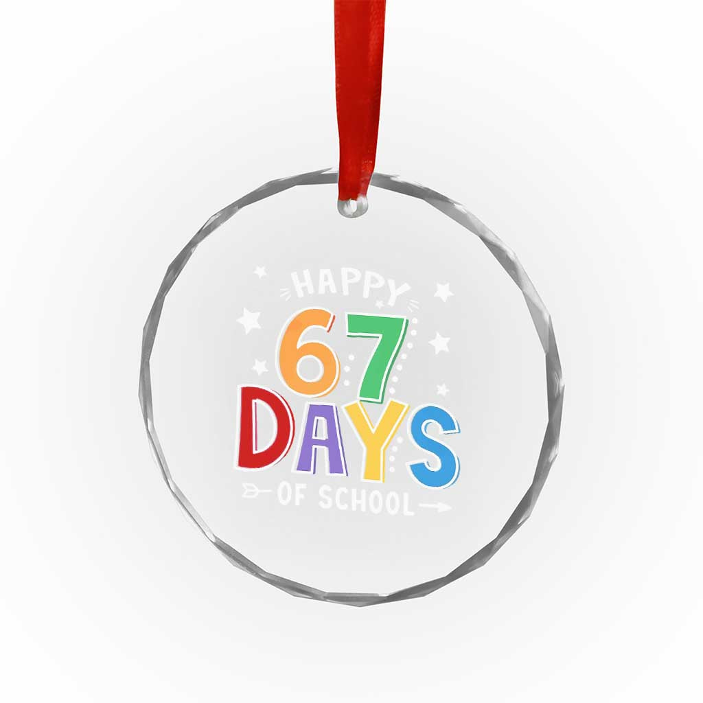 67 Days of School Crystal Glass Ornament Funny Meme Teacher Student 67th Day - Wonder Print Shop
