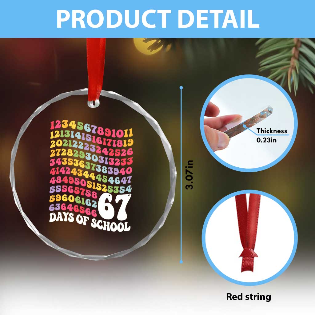 67 Days of School Crystal Glass Ornament Funny Six Seven Meme Teacher Student Gen Alpha Slang - Wonder Print Shop