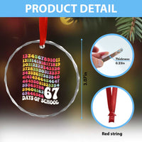 67 Days of School Crystal Glass Ornament Funny Six Seven Meme Teacher Student Gen Alpha Slang - Wonder Print Shop