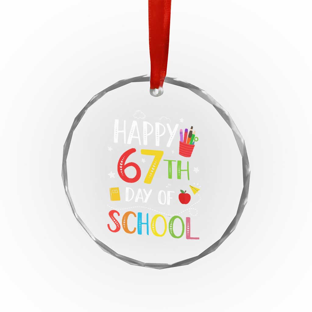 67 Days of School Crystal Glass Ornament Happy 67th Day Of School Teachers Student Meme - Wonder Print Shop