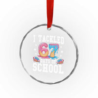67 Days Of School Crystal Glass Ornament Six Seven Sports American Football Ice Cream Drip - Wonder Print Shop
