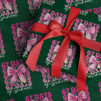 67 Days Of School Girls Coquette Bow Wrapping Paper Roll Funny Six Seven Meme 67th Day - Wonder Print Shop