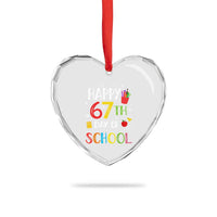 67 Days of School Heart Crystal Glass Ornament Happy 67th Day Of School Teachers Student Meme - Wonder Print Shop