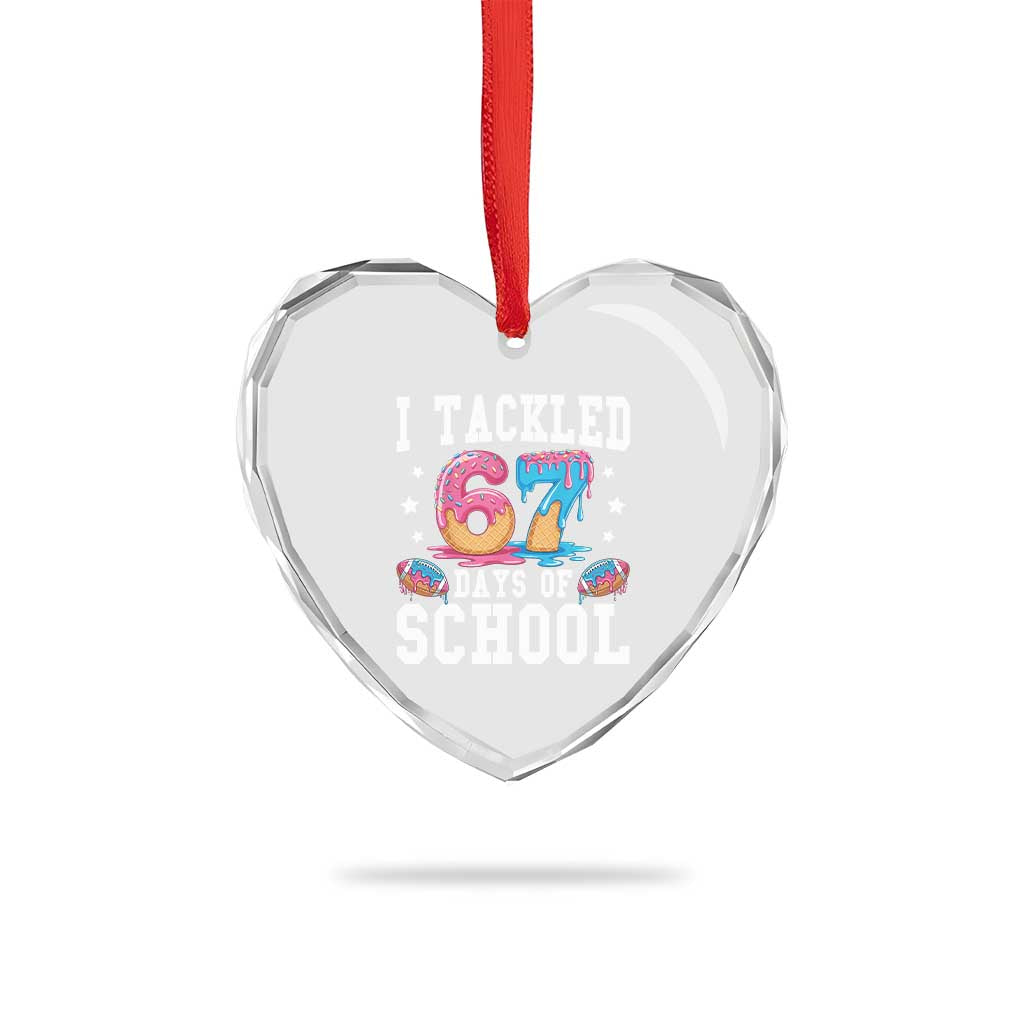 67 Days Of School Heart Crystal Glass Ornament Six Seven Sports American Football Ice Cream Drip - Wonder Print Shop