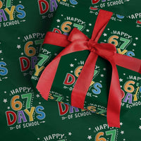 67 Days of School Wrapping Paper Roll Funny Meme Teacher Student 67th Day - Wonder Print Shop