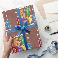 67 Days of School Wrapping Paper Roll Funny Meme Teacher Student 67th Day - Wonder Print Shop