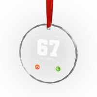 67 Is Calling Meme Crystal Glass Ornament Funny Six Seven Phone Call Screen - Wonder Print Shop
