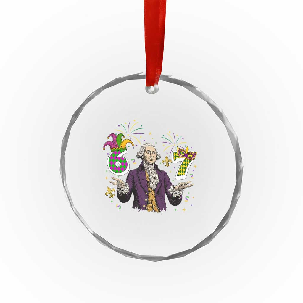 67 Mardi Gras Crystal Glass Ornament Funny Six Seven George Washington Meme