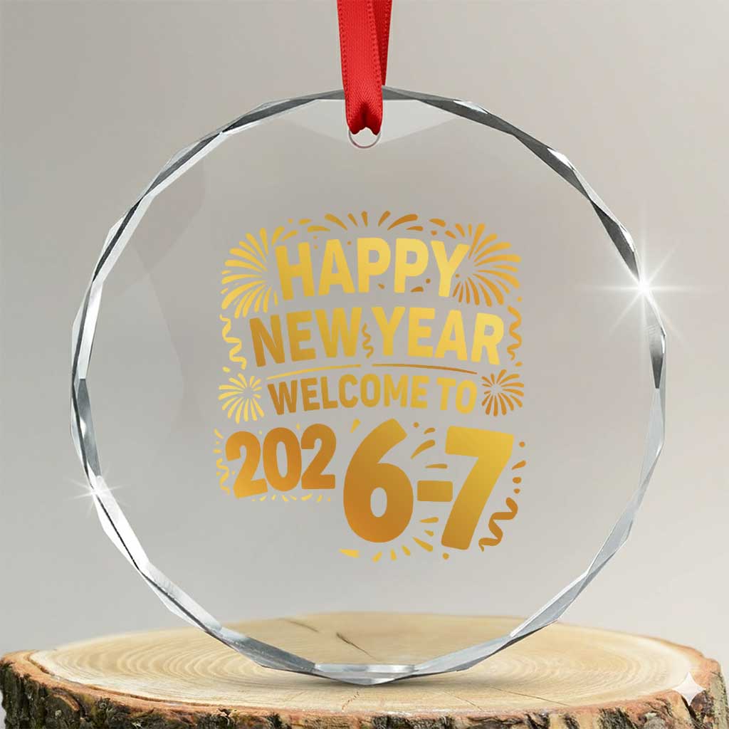67 New Years Eve Crystal Glass Ornament Funny Six Seven 2026 Meme 6 7 Numbers Kid Gen Alpha - Wonder Print Shop