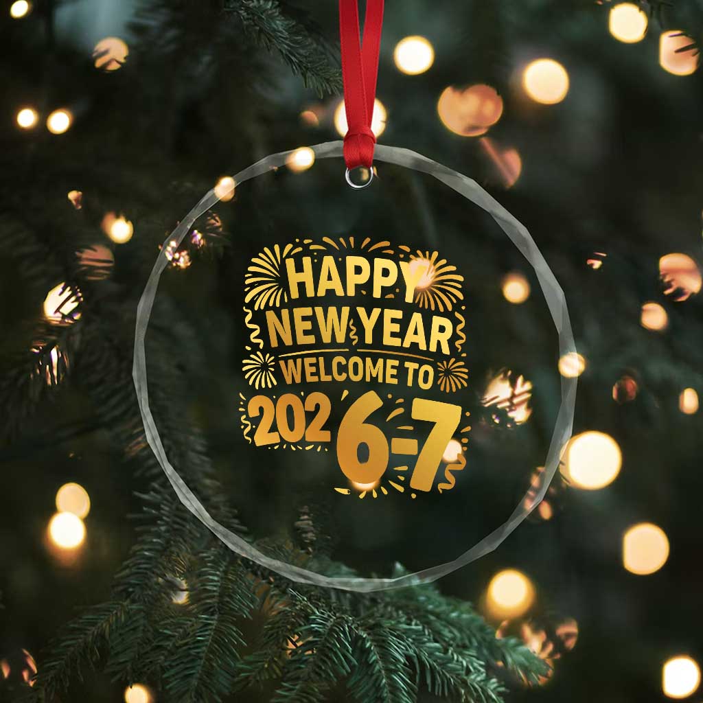 67 New Years Eve Crystal Glass Ornament Funny Six Seven 2026 Meme 6 7 Numbers Kid Gen Alpha - Wonder Print Shop
