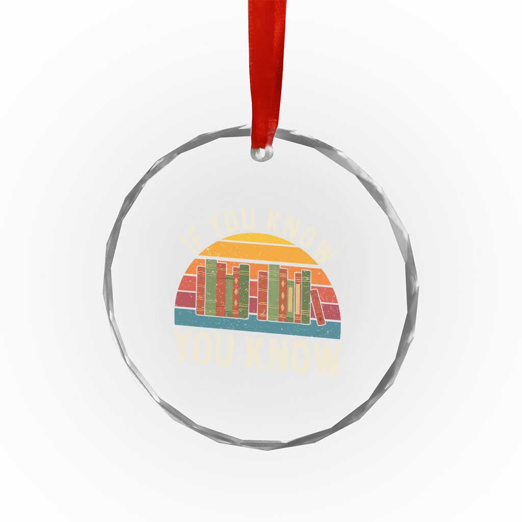67 Six Seven Book Lover Meme Crystal Glass Ornament If You Know You Know - Wonder Print Shop