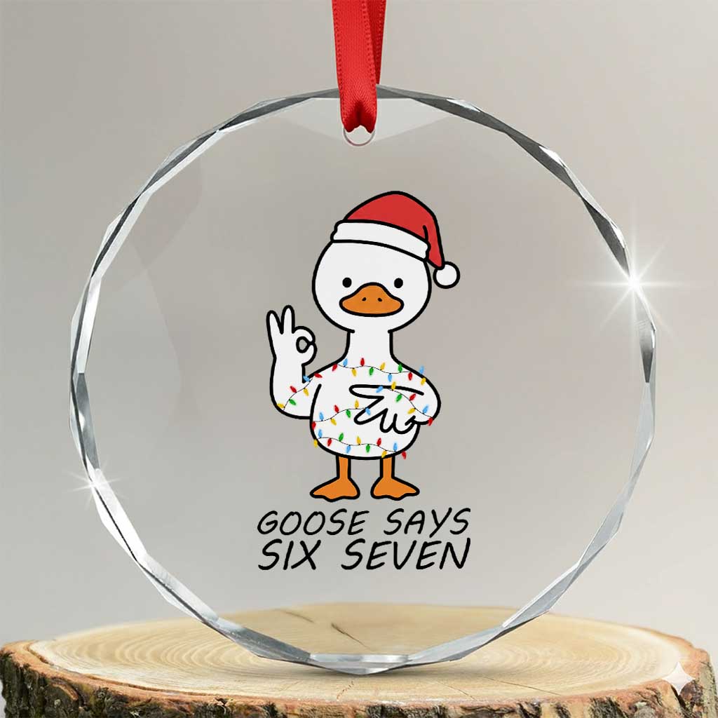 67 Six Seven Chirtsmas Meme Crystal Glass Ornament Funny Silly Goose - Wonder Print Shop