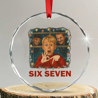 67 Six Seven Christmas Meme Crystal Glass Ornament Funny Family Xmas Movie - Wonder Print Shop
