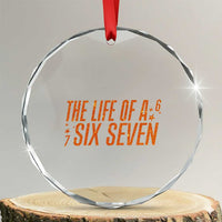 67 Six Seven Meme Crystal Glass Ornament - Wonder Print Shop