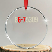 67 Six Seven Meme Crystal Glass Ornament Vintage 80s Music 8675309 Jenny - Wonder Print Shop