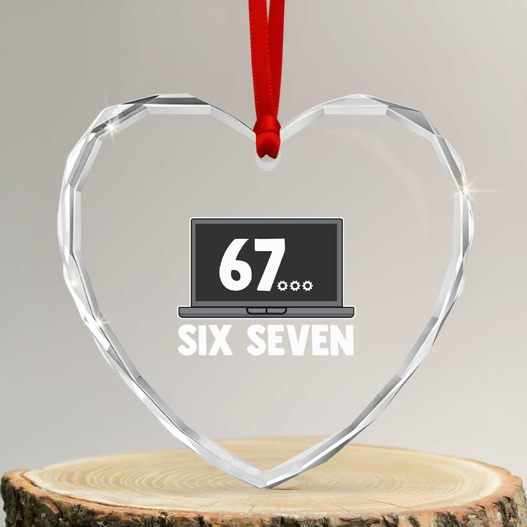 67 Six Seven Meme Heart Crystal Glass Ornament Funny Tech Support - Wonder Print Shop