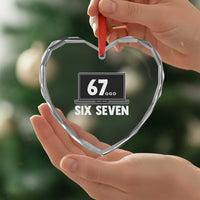 67 Six Seven Meme Heart Crystal Glass Ornament Funny Tech Support - Wonder Print Shop
