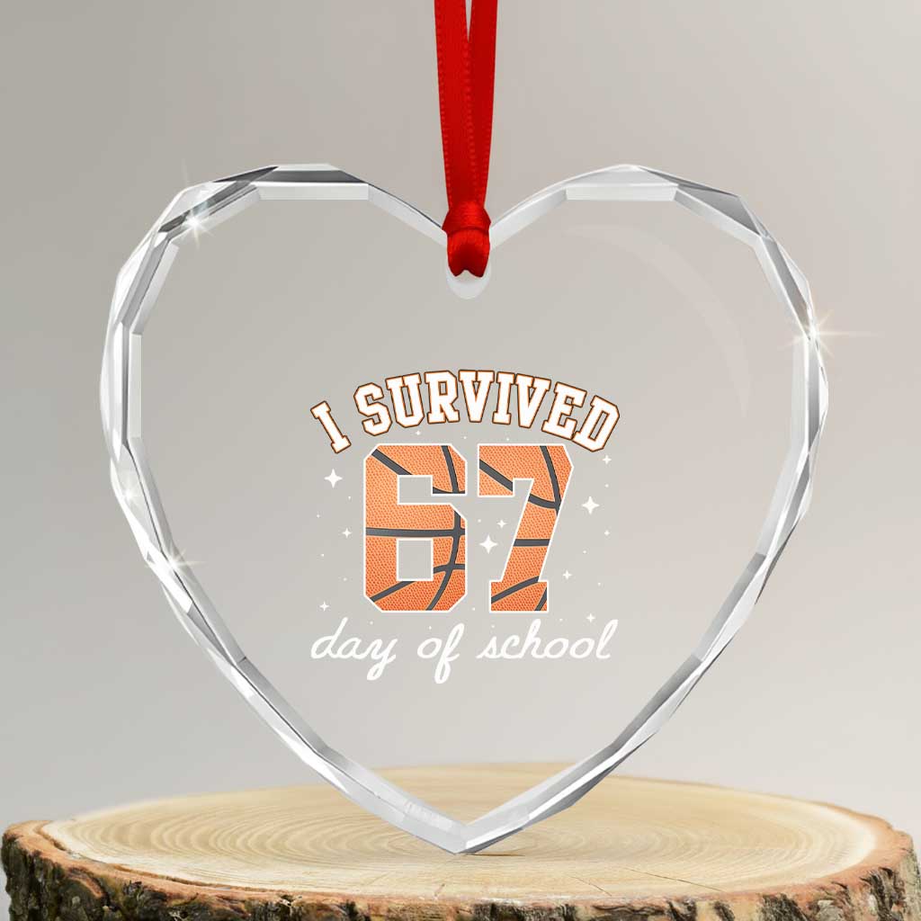 67 Six Seven Meme Heart Crystal Glass Ornament I Survived Days Of School - Wonder Print Shop