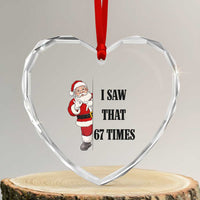 67 Six Seven Santa Christmas Meme Heart Crystal Glass Ornament I Saw That - Wonder Print Shop