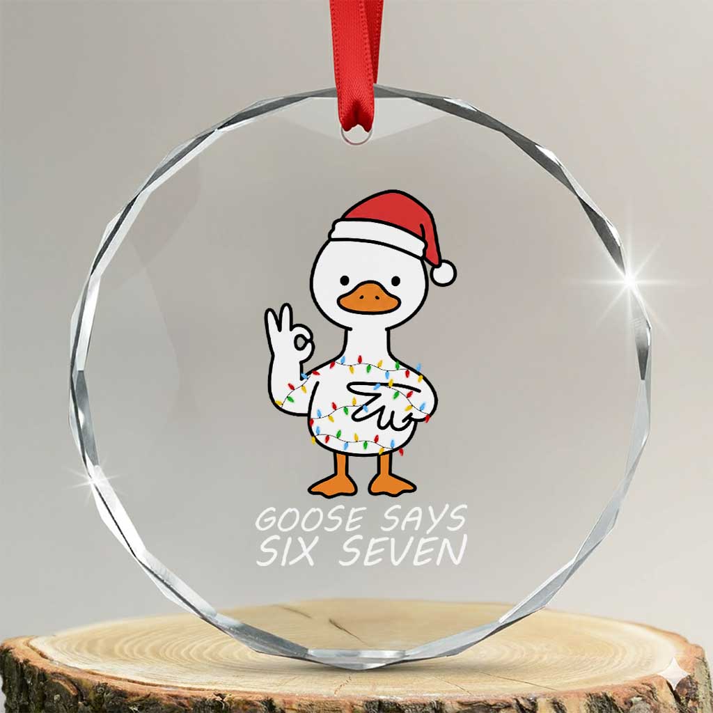 67 Six Seven Silly Goose Christmas Meme Crystal Glass Ornament - Wonder Print Shop