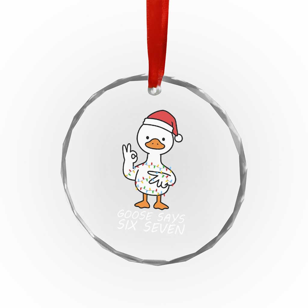 67 Six Seven Silly Goose Christmas Meme Crystal Glass Ornament - Wonder Print Shop