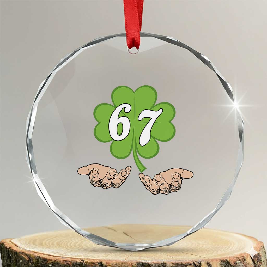 67 St Patricks Day Crystal Glass Ornament Six Seven Meme Shamrock Hand Gesture