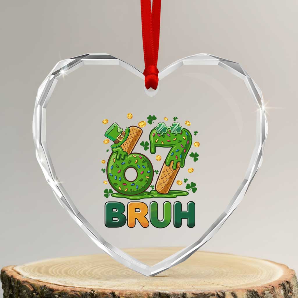 67 St Patricks Day Heart Crystal Glass Ornament Funny Six Seven Bruh Meme