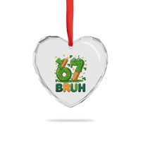 67 St Patricks Day Heart Crystal Glass Ornament Funny Six Seven Bruh Meme
