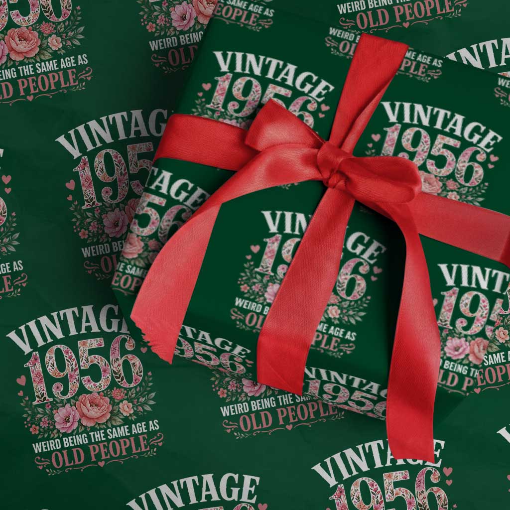 70th Birthday Gifts For Her Wrapping Paper Roll Floral 1956 Weird Being The Same Age As Old People