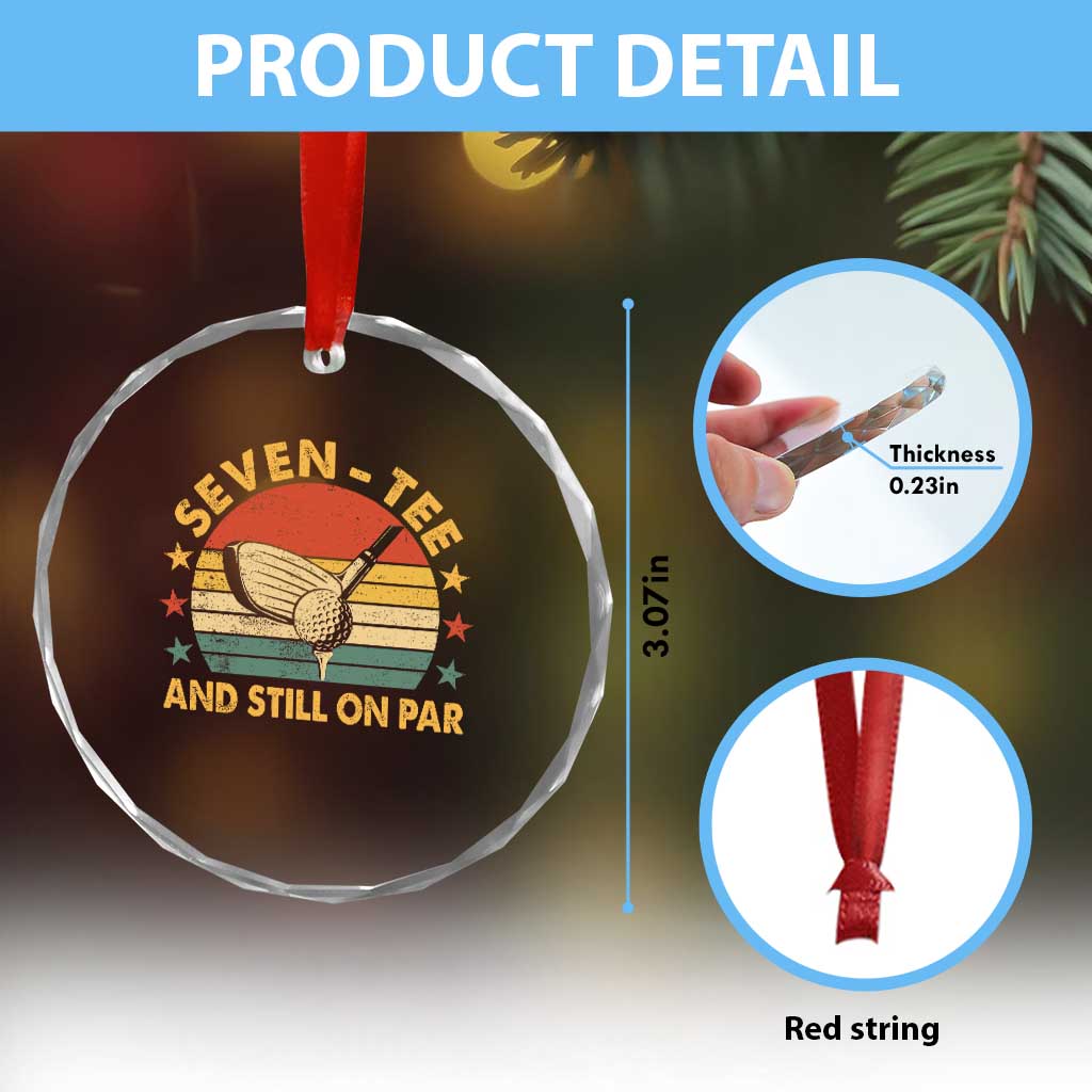 70th Birthday Golf Crystal Glass Ornament Funny Seven Tee And Still On Par 70 Years Old