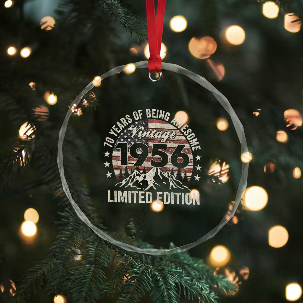 70th Birthday Made In 1956 Limited Edition Crystal Glass Ornament 70 Years Of Being Awesome American Flag