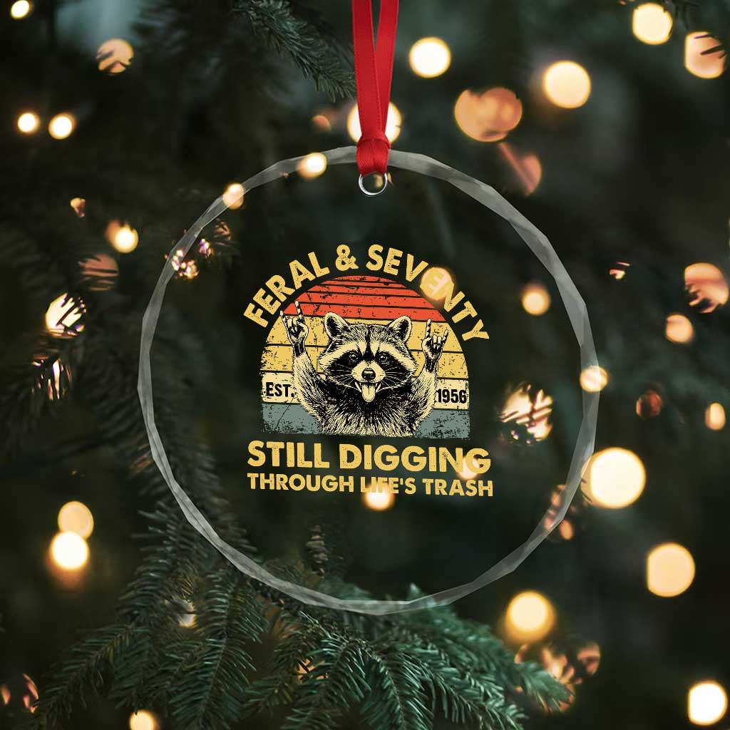 70th Birthday Raccoon Crystal Glass Ornament Feral And Seventy Still Digging Through Life's Trash Est 1956