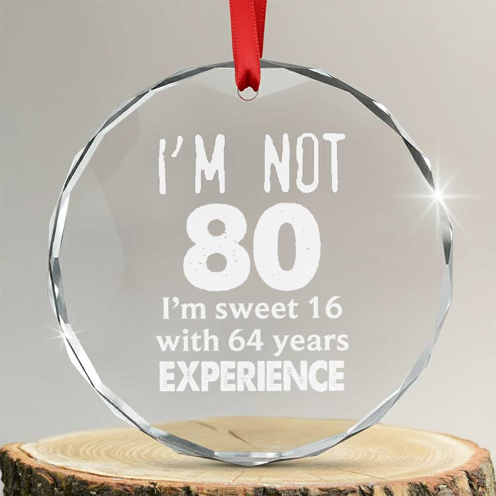 80th Birthday Crystal Glass Ornament Funny 80 Year Old Gift