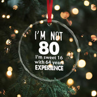 80th Birthday Crystal Glass Ornament Funny 80 Year Old Gift