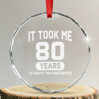 80th Birthday Crystal Glass Ornament To Create This Masterpiece 80 Year Old Gift