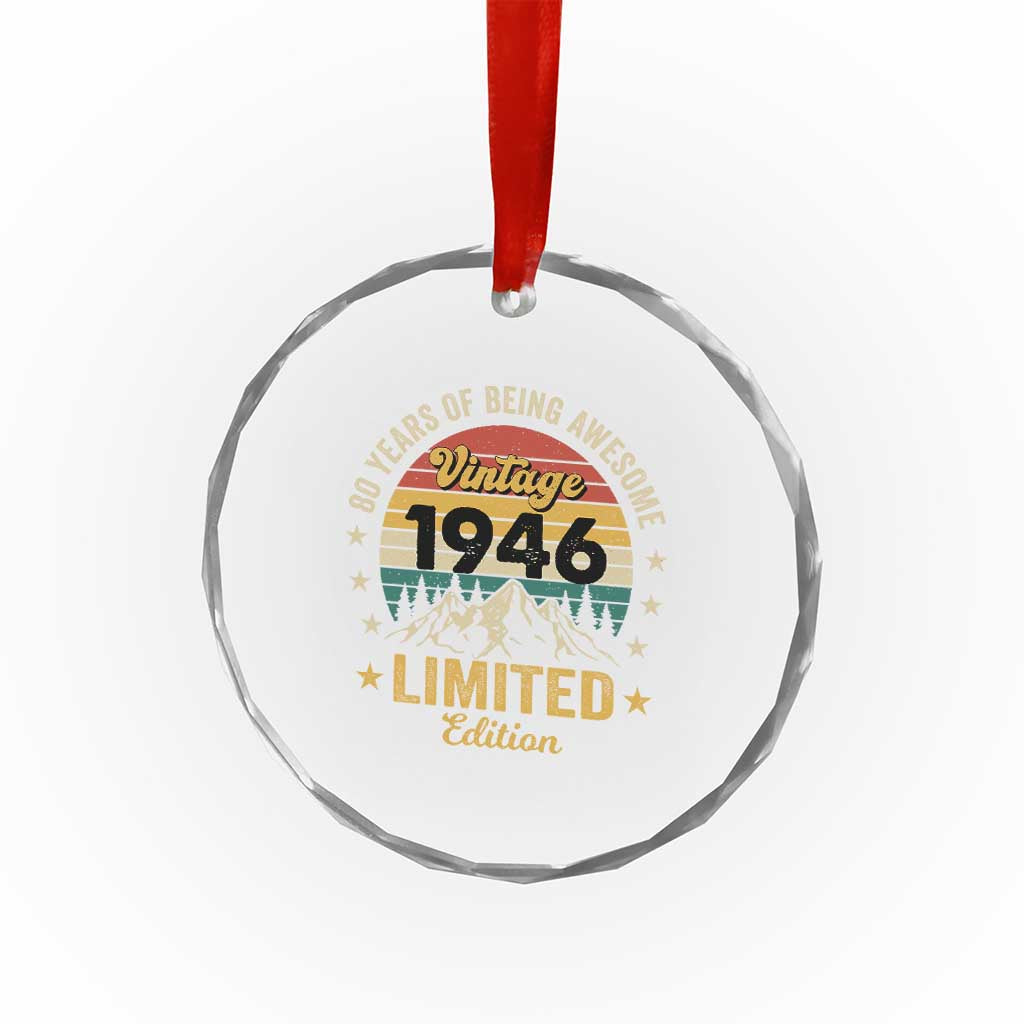 80th Birthday Crystal Glass Ornament Vintage 1946 Limited Edition Retro 80 Years Of Being Awesome Mountain
