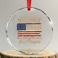 80th Birthday Crystal Glass Ornament Vintage 1946 Weird Being the Same Age as Old People USA Flag
