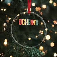 80th Birthday Ochenta Crystal Glass Ornament Spanish Mexican 80 Years Old Bday