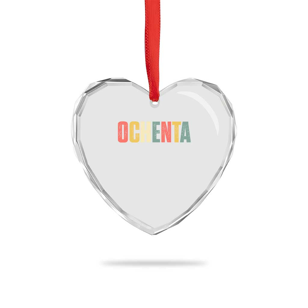 80th Birthday Ochenta Heart Crystal Glass Ornament Spanish Mexican 80 Years Old Bday