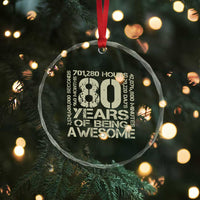 80th Milestone Birthday Crystal Glass Ornament 80 Years Of Being Awesome