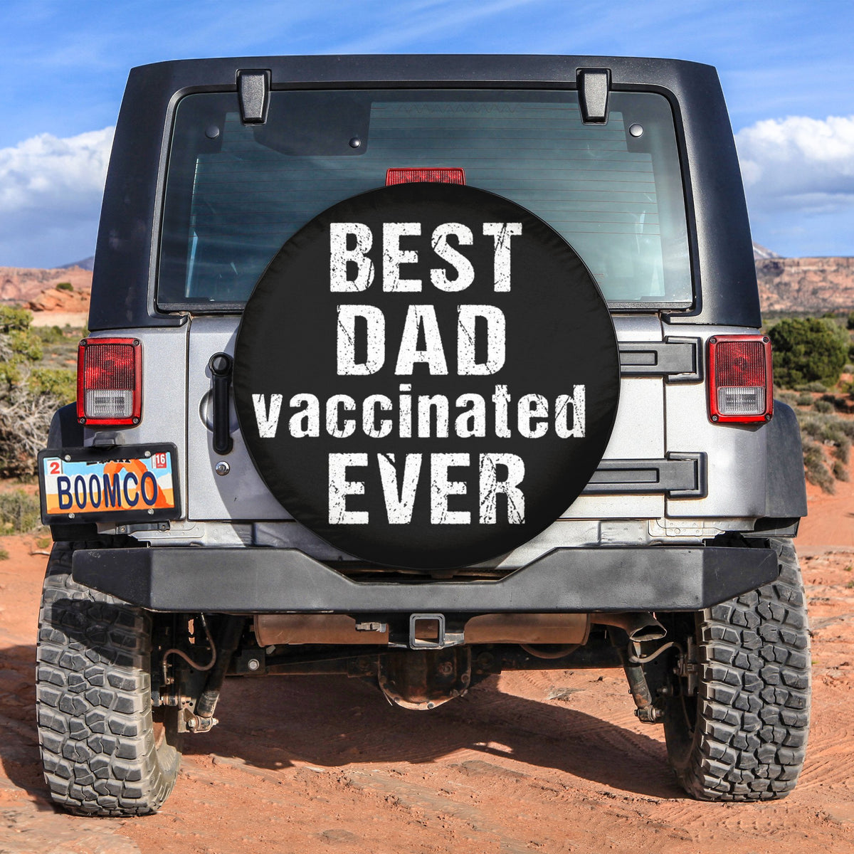 Father's Day Tire Covers - Best Dad Vaccinated Ever Spare Tire Cover NO.82 LT8 - Wonder Print Shop