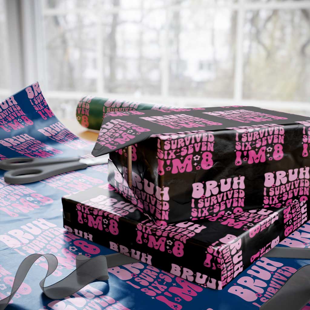 8th Birthday Girls Wrapping Paper Roll Bruh I Survived 67 Im 8 Year Old Six Seven