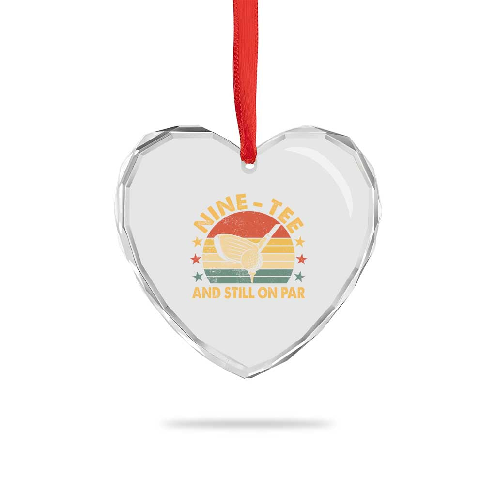 90th Birthday Golf Heart Crystal Glass Ornament Funny Nine Tee And Still On Par 90 Years Old