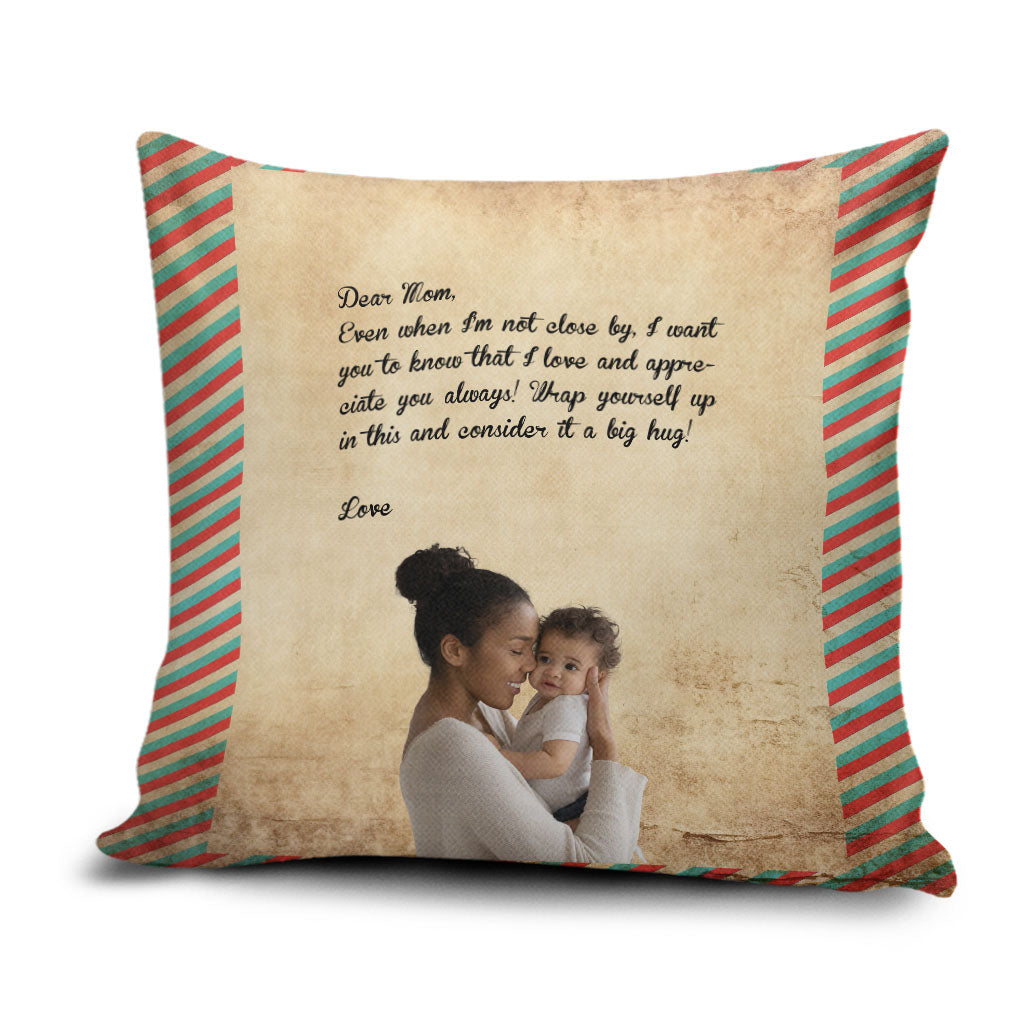 Personalized Photo with Letter Message for Mom Pillow Cover