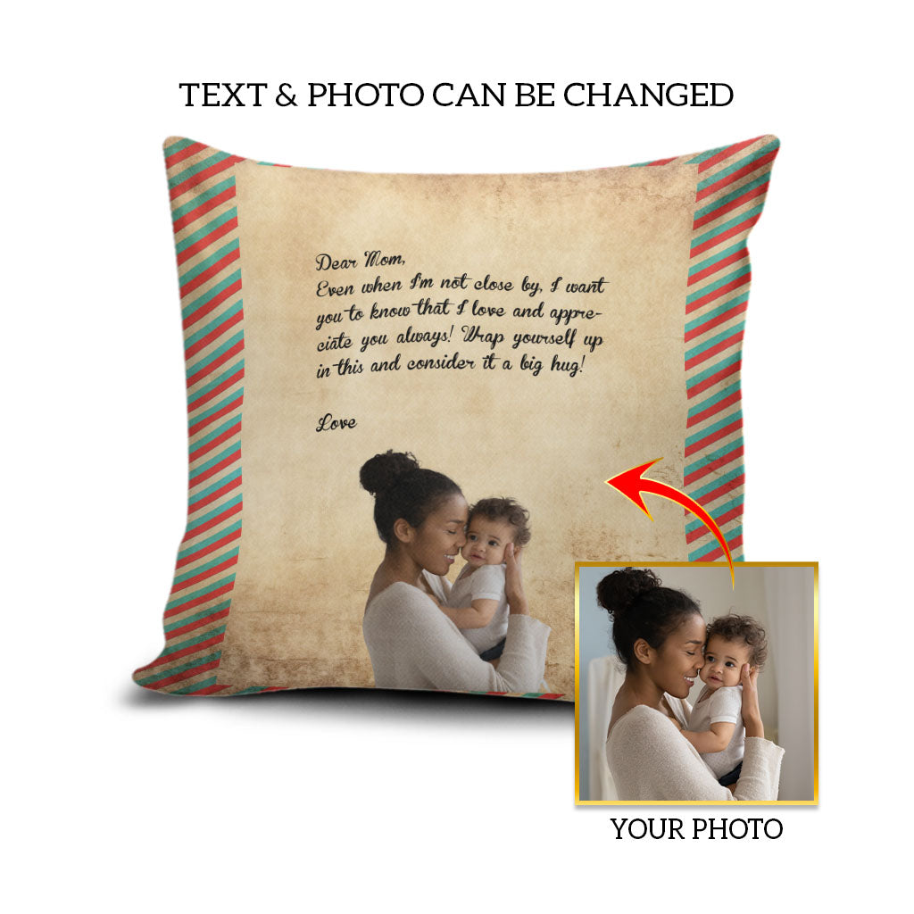Personalized Photo with Letter Message for Mom Pillow Cover