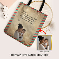 Personalized Photo with Letter Message for Mom Tote Bag