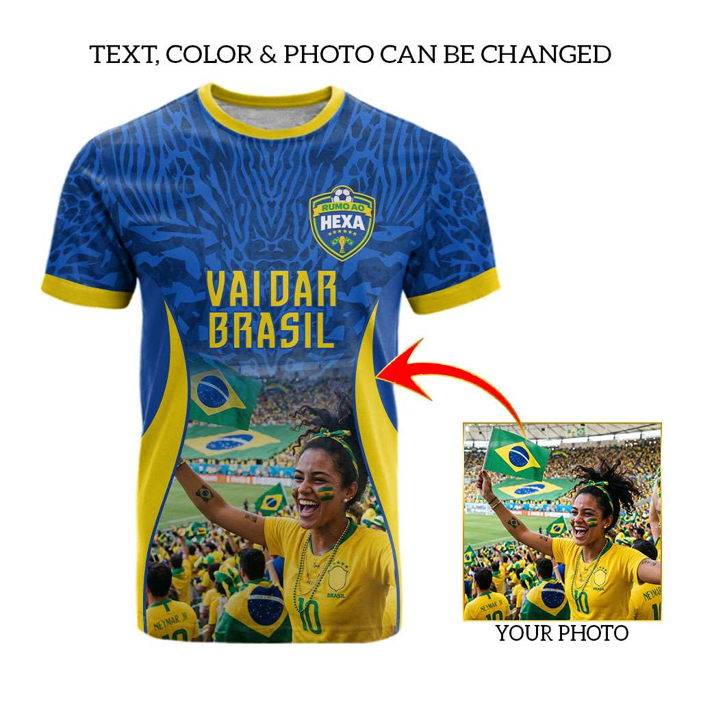 Custom Photo Name Brasil T shirt Vai Dar Brasil Football Supporter