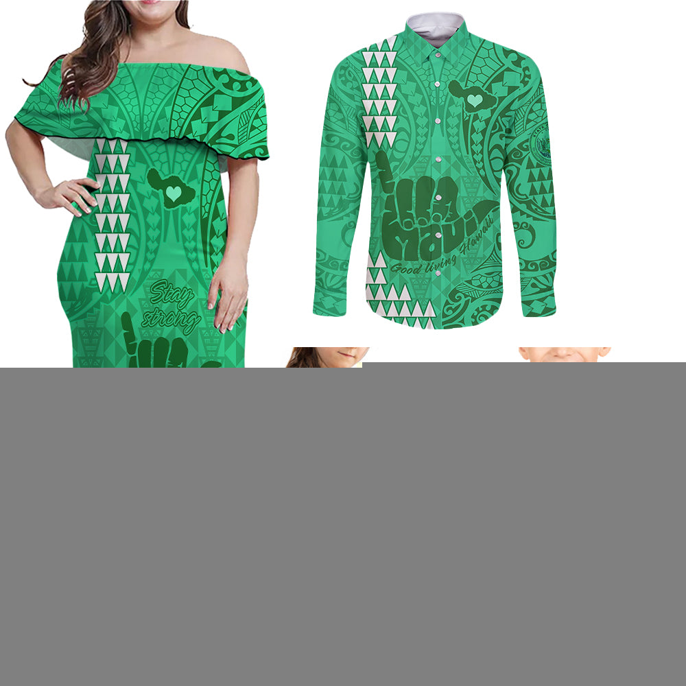 Strong Maui Family Matching Off Shoulder Maxi Dress and Hawaiian Shirt Good Living Hawaii with Shaka Sign Kakau Tribal Green LT9 - Wonder Print Shop